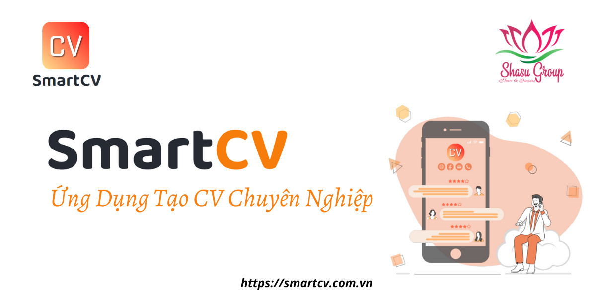 Ứng Dụng Tạo CV Chuyên Nghiệp SmartCV
