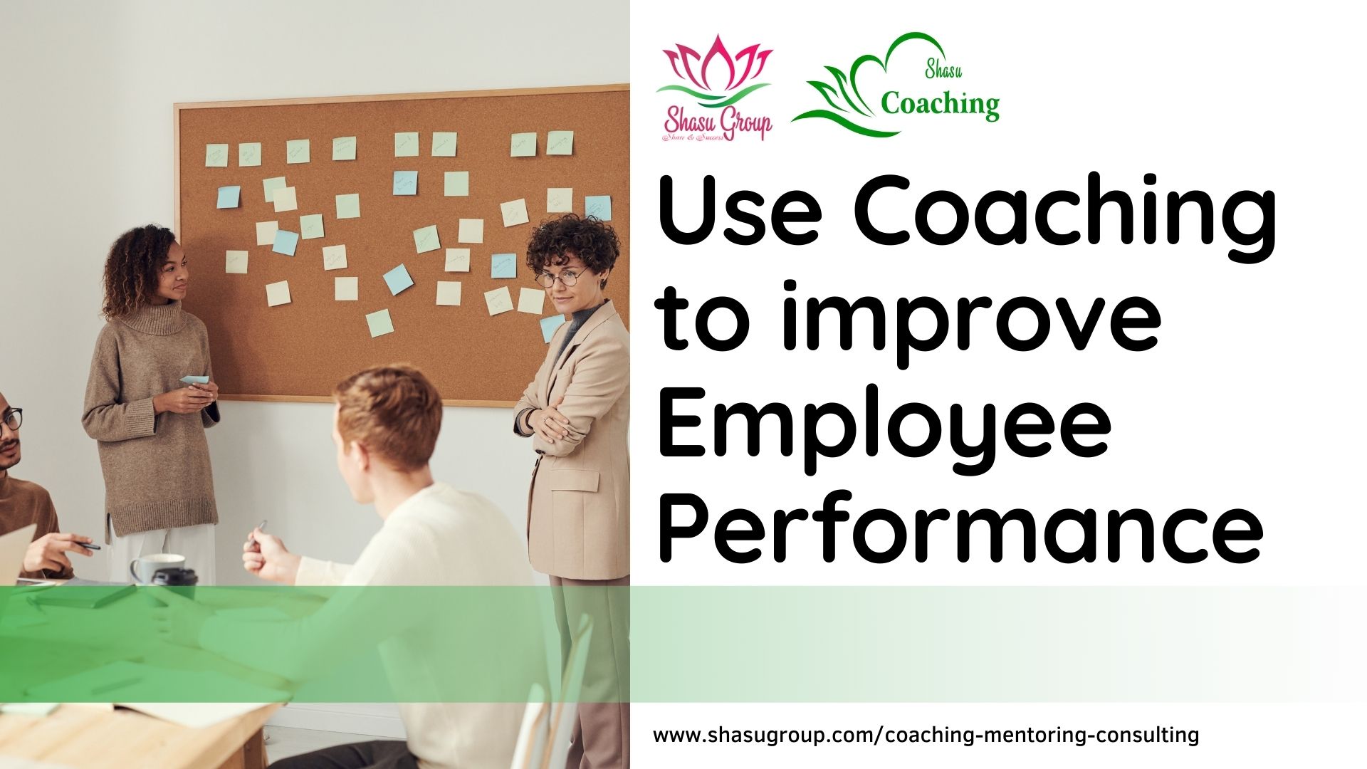 Use Coaching to improve Employee Performance