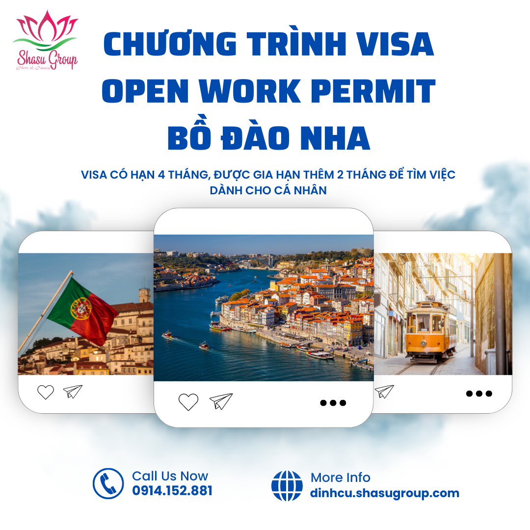 CHƯƠNG TRÌNH VISA OPEN WORK PERMIT BỒ ĐÀO NHA