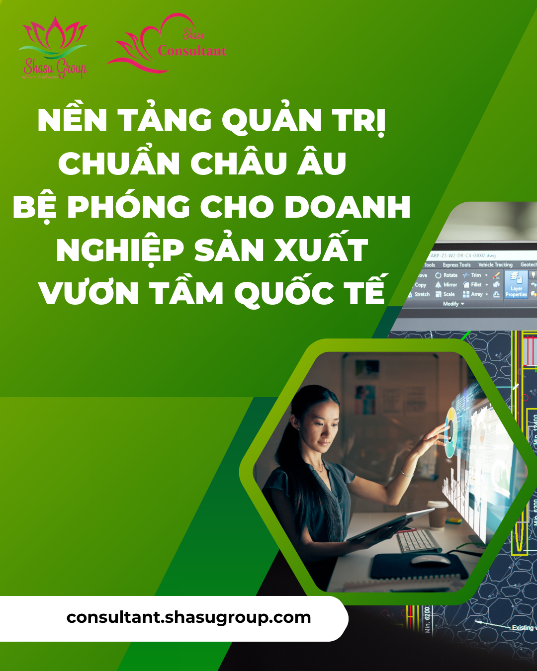SHASU ERP ONE: NỀN TẢNG QUẢN TRỊ CHUẨN CHÂU ÂU – BỆ PHÓNG CHO DOANH NGHIỆP SẢN XUẤT VƯƠN TẦM QUỐC TẾ