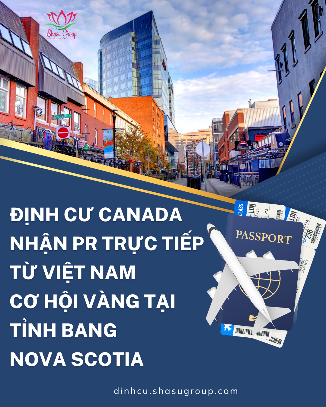 ĐỊNH CƯ CANADA NHẬN PR TRỰC TIẾP TỪ VIỆT NAM – CƠ HỘI VÀNG TẠI TỈNH BANG NOVA SCOTIA (NS PNP)