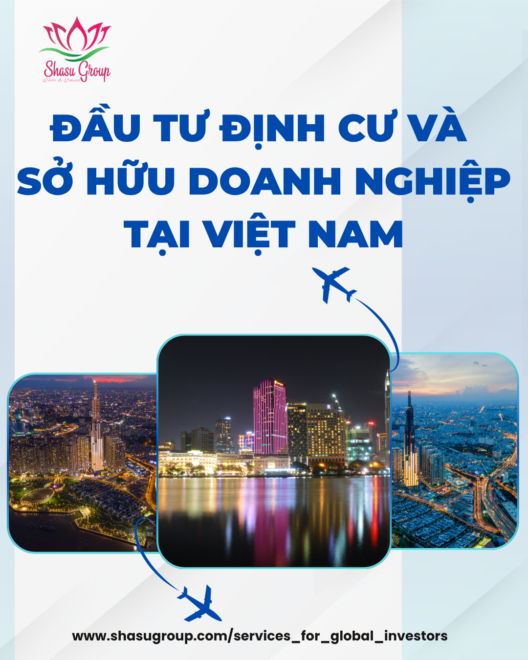 ĐẦU TƯ ĐỊNH CƯ & SỞ HỮU DOANH NGHIỆP TẠI VIỆT NAM